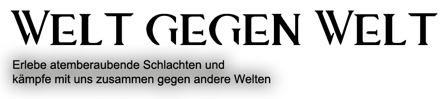 Welt gegen Welt