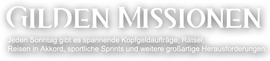Gilden Missionen